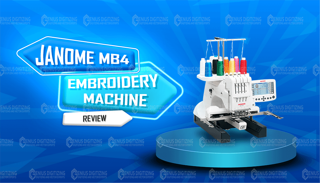 Janome MB4 Embroidery Machine Review
